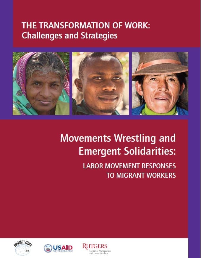 Movements-Wrestling and Emergent Solidarities report.January 2014 migrant workers, Solidarity Center