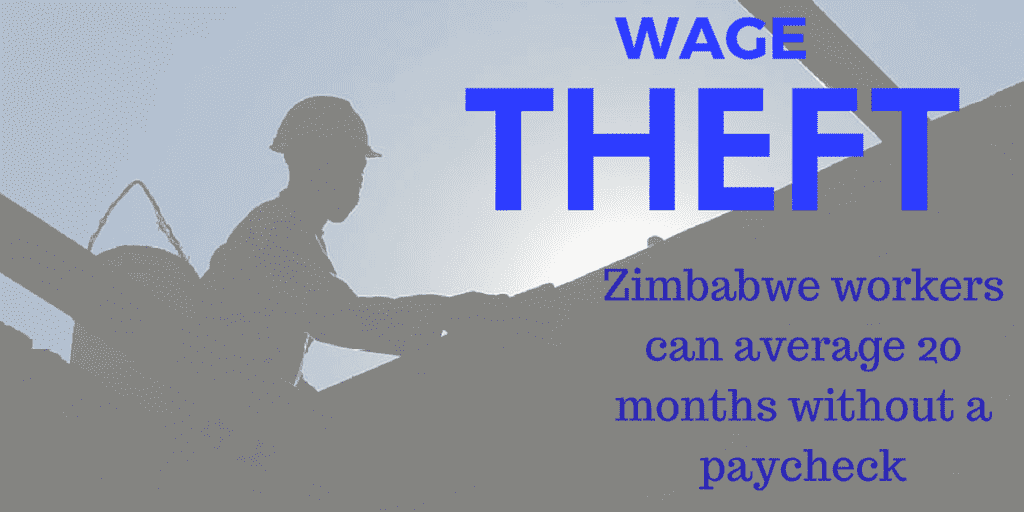Report: Working without Pay—Wage Theft in Zimbabwe