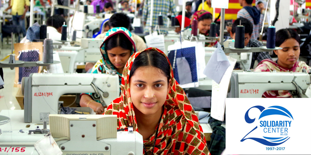 Bangladesh, unions, garment workers, human rights, Solidarity Center