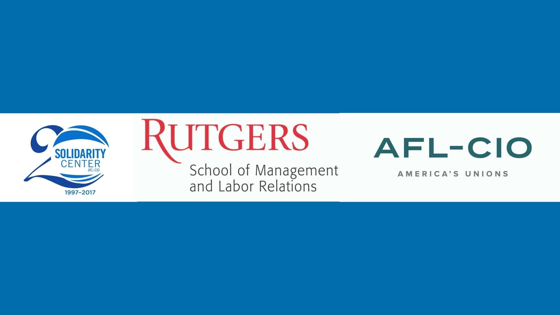 Solidarity Center, Rutgers, AFL-CIO