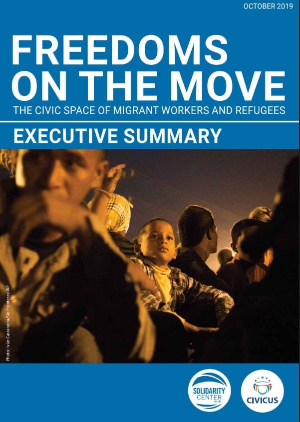 Migration.Freedoms on the Move cover.10.19 migration, migrant workers, refugees, Solidarity Center, CIVICUS, Freedoms on the Move