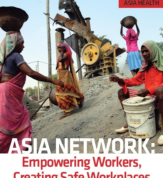 Asia Network: Empowering Workers, Creating Safe Workplaces