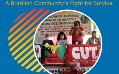 The Solidarity Center Podcast, Brazil, environmental activism, Amazon, Indigenous people's rights, worker rights, Solidarity Center