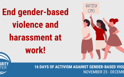16 Days of Activism Against Gender-Based Violence, Solidarity Center, ILO Convention 190