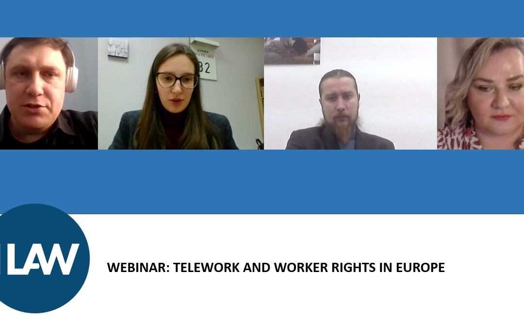 Webinar presenters launch three new ILAW reports on telework, for Moldova, Poland and Ukraine