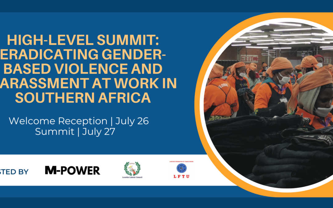 Eradicating Gender-Based Violence and Harassment at Work in Southern Africa: An M-POWER High-Level Summit