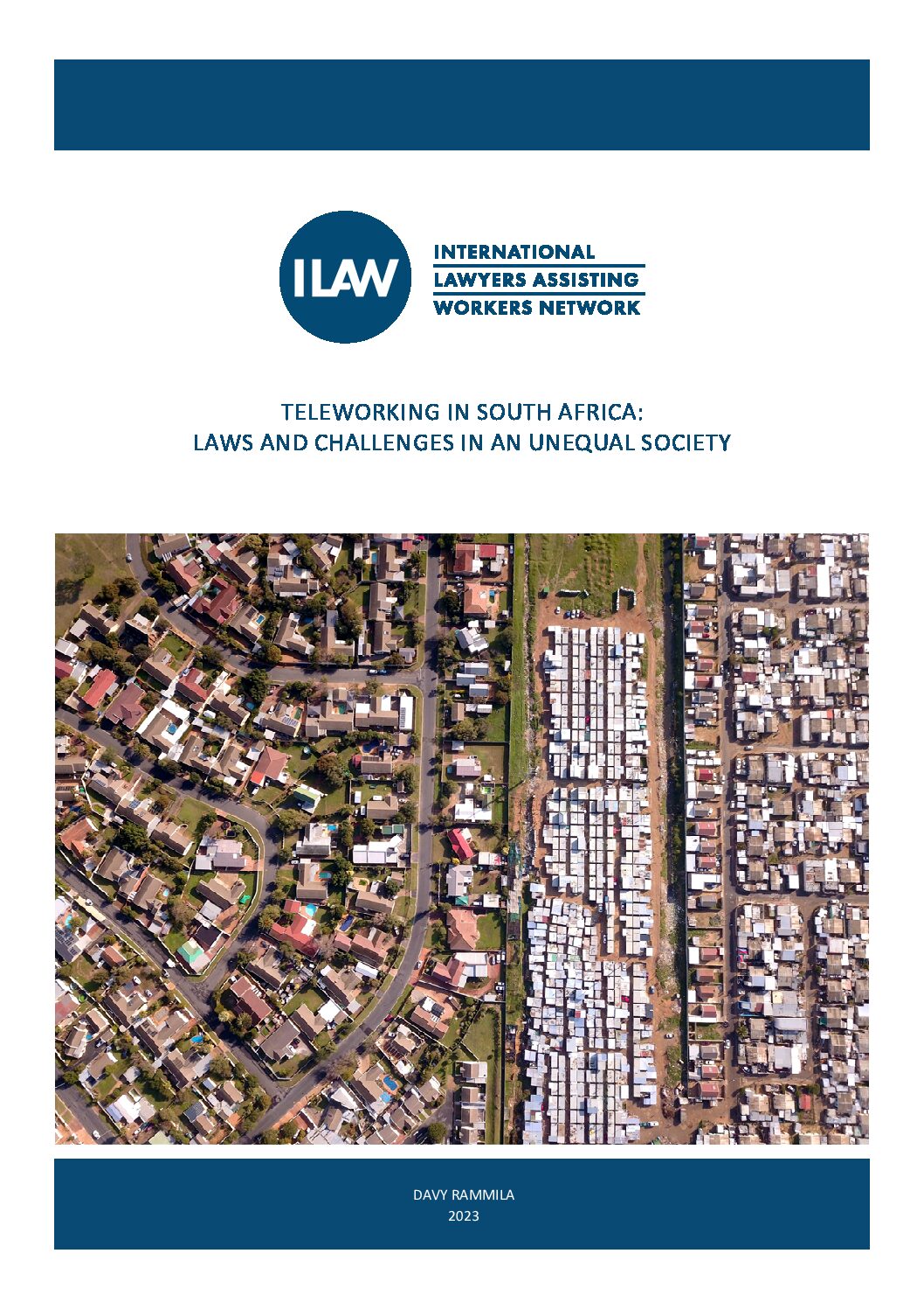 Cover of Teleworking in South Africa: Laws and Challenges in an Unequal Society, a report by the ILAW Network, a project of Solidarity Center